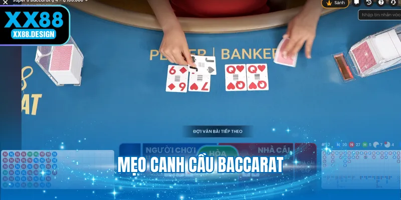 meo-canh-cau-baccarat